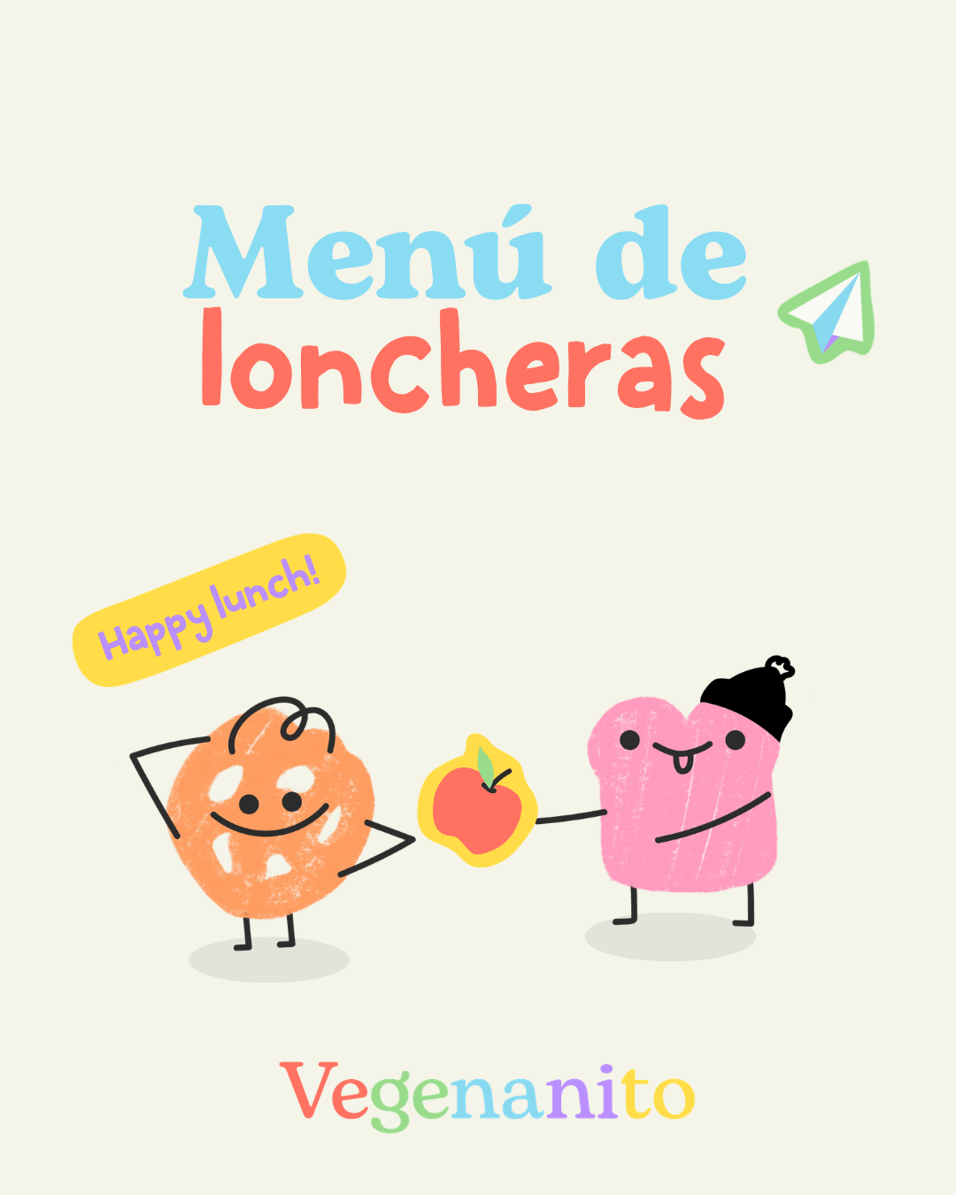 Menú semanal de loncheras - Vegenanito